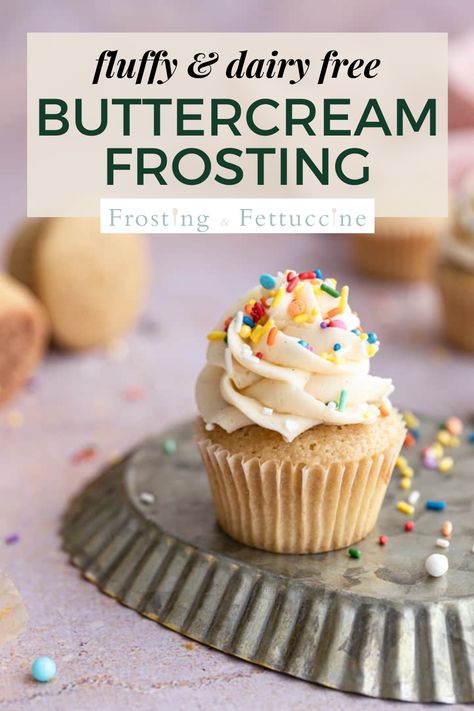 Dinner Recipes Lactose Free, Dairy Free Frosting Recipe, Dairy Free Icing Recipe, Recipes Lactose Free, Dairy Free Buttercream Frosting, Cupcakes Dairy Free, Dairy Free Vanilla Frosting, Cupcake Icing Recipe, Dairy Free Vanilla Cake