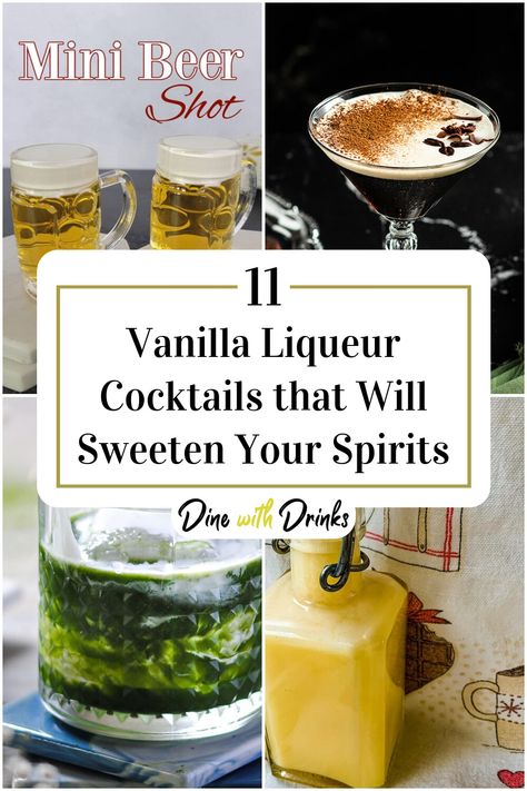 Collage of 4 vanilla liqueur cocktails. Vanilla Liqueur Cocktails, Vanilla Cocktails, Mini Beer Shots, Vanilla Cocktail, Liqueur Cocktails, Gin Drink Recipes, Vanilla Liqueur, Easy To Make Cocktails, Coctails Recipes