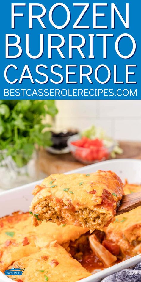 Frozen Burrito Casserole (Super Easy) Frozen Burritos With Enchilada Sauce, Easy Frozen Burrito Casserole, Burrito Casserole With Frozen Burritos, Recipes Using Frozen Burritos, Frozen Burrito Enchilada, Frozen Burrito Recipe, Burrito Enchiladas, Frozen Burrito Casserole, Burritos Recipes