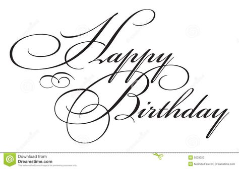 Happy Birthday Type Stock Photo - Image: 5033020 Happy Birthday Writing Style, Happy Birthday In Cursive, Columns Design, Happy Birthday Hand Lettering, Fancy Quotes, Birthday Font, Happy Birthday Calligraphy, Happy Birthday Writing, Happy Birthday Font