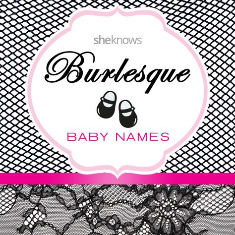 From Mae to Dita: Glamorous burlesque baby girl names Burlesque Names Ideas, Names Character, Names For Girls, French Baby Names, Foster Dog, Name Inspiration, 19th Birthday, French Girls