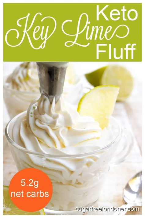 Key Lime Fluff, Lime Fluff, Keto Fluff, Keto Key Lime, Key Lime Desserts, Lime Desserts, Low Fat Low Carb, Key Lime Cheesecake, Low Carb Low Fat Recipes