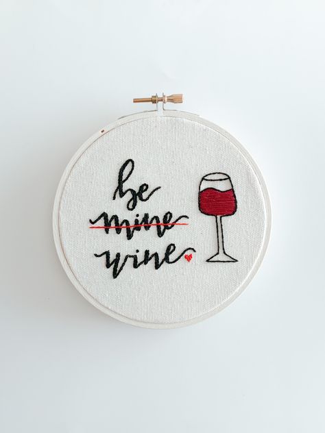 Wine Embroidery, Emb Designs, Modern Embroidery, Embroidery Hoop Art, Hoop Art, Modern Calligraphy, Embroidery Ideas, Punch Needle, Embroidery Hoop