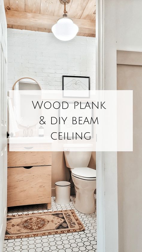 Planked Powder Room Ceiling with beams | Showit Blog Wood Ceiling Powder Room, Wood Panel Bathroom Ceiling, Wood Beam Ceiling Bathroom, Beams In Bathroom Ceiling, Planked Bathroom Ceiling, Bathroom Plank Ceiling, Faux Wood Plank Ceiling, Wood Ceiling Bathroom Ideas, Bathroom Cedar Ceiling