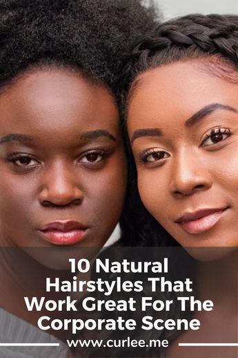 Natural Hairstyles For Corporate America, Black Natural Blowout Hairstyles, Natural Hairstyles For The Office, Natural Hair Styles Professional, Natural Hairstyles For Black Women Corporate, Natural Hair Office Hairstyles, Natural Hair Interview Styles, Job Interview Hairstyles For Black Women, Professional Protective Hairstyles