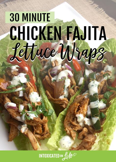 30 Minute Chicken Fajita Lettuce Wraps Chicken Fajita Lettuce Wraps, Meat Wraps, Appetizer Chicken, Buffalo Chicken Lettuce Wraps, Macro Diet, Taco Wraps, Pork Wraps, Anti Inflamatory, Homemade Fajita Seasoning