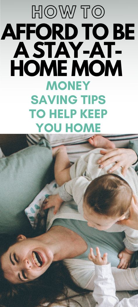 How to afford to be a stay-at-home mom. Money saving tips for moms that will help you think logically about your spending and find ways to cut costs to stay home. For working moms who want to be stay at home moms. Teaches you how to be a stay at home mom financially. And how to afford to stay at home. How To Save Money As A Stay At Home Mom, How To Afford To Be A Stay At Home Mom, Stay At Home Mom Budget, How To Be A Stay At Home Mom, Family Budgeting, Stay At Home Parents, Frugal Living Ideas, Family Finance, Family Budget