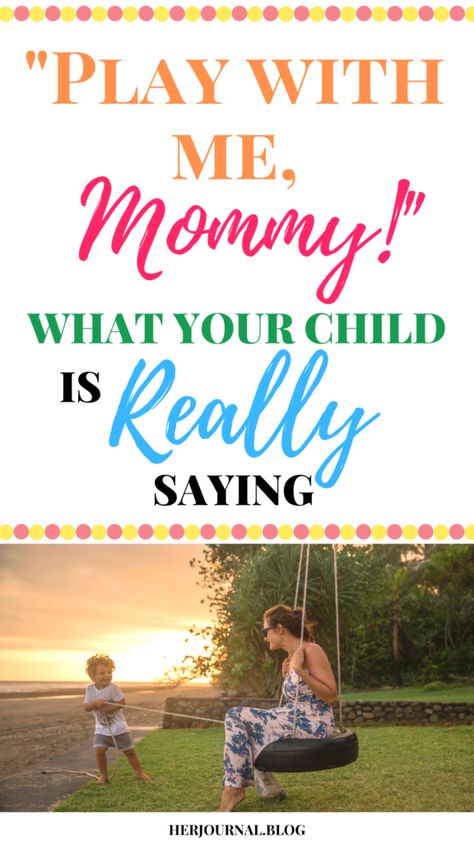 "Play with me, Mommy!" what your child is really saying | HerJournal.blog Mom Time Management, Mom Time, Calm Kids, Motherhood Lifestyle, Parenting Discipline, Confidence Kids, Parenting Ideas, Parenting Help, Smart Parenting