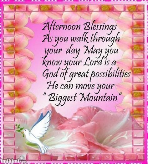 Afternoon Blessings! With love and hugs too! XOXO's Good Afternoon Quotes Inspirational, Good Afternoon Images Beautiful, Good Afternoon Blessings, Good Afternoon Sister, Prayer Morning, Afternoon Blessings, Good Morning Motivational Quotes, Good Afternoon Wishes, Afternoon Greetings