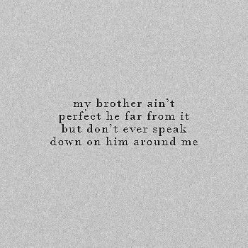 Brother Quotes Aesthetic, Oldest Brother Aesthetic, Two Brothers Aesthetic, Family Quotes Aesthetic, Big Brother Aesthetic, Found Family Aesthetic, Older Brother Aesthetic, Twin Aesthetic, Siblings Aesthetic