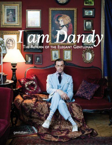 Dandy Look, Dandy Style, Casual Sportswear, Oscar Wilde, Tailored Suits, Gentleman Style, Fit Mom, Fashion Books, Dandy