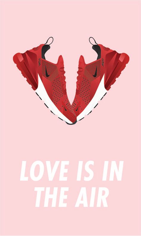 Nike Valentine's Day Campaign Concept on Behance Valentines Day Post, Valentine Poster, Shoes Ads, Publicidad Creativa, Valentine Theme, Creative Valentines, Best Ads, Valentine Print, Valentines Design