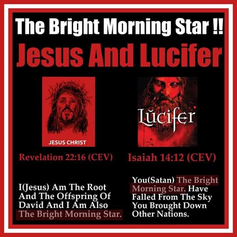 The bright Morning Star (Isaiah 14:12 & Rev 22:16) is Satan and Jesus that met Paul Bible Contradictions, Bright Morning Star, Teaching Government, The Morning Star, Bible Timeline, Kemetic Spirituality, Bright Morning, African American History Facts, Atheist Quotes