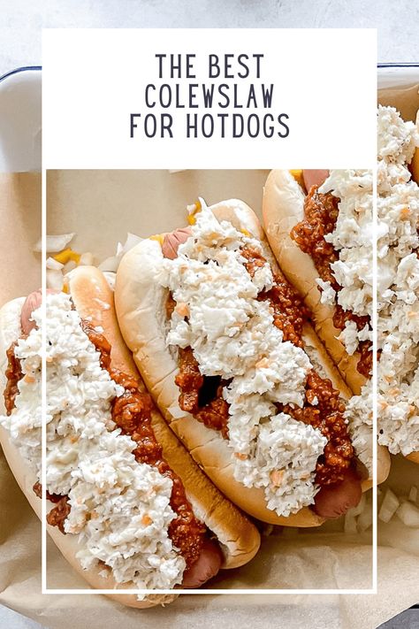 Chili Slaw Dog, Hot Dog Sauce Recipe Homemade Simple, Coleslaw For Hotdogs, Hot Dog Sauce Recipe West Virginia, Slaw Dogs Coleslaw, Hot Dog Slaw Southern, Slaw Recipes For Hot Dogs, Slaw For Hot Dogs Coleslaw Recipes, Hot Dog Coleslaw