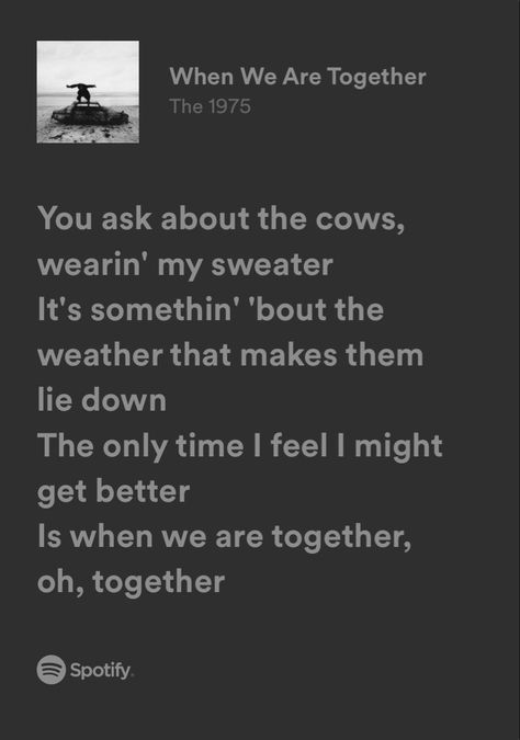 The 1975 I’m In Love With You, When We Are Together The 1975, Robbers Lyrics The 1975, Me And You Together Song The 1975, About You Lyrics The 1975, All I Need To Hear The 1975, Wedding Illustration, We Are Together, The 1975