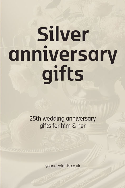 Silver Anniversary Gifts 25th Anniversary Gifts For Couples, 25 Yrs Wedding Anniversary, Gift For 25th Wedding Anniversary, 25th Anniversary Gift Ideas Couple, 25th Anniversary Gifts For Friends, 25th Anniversary Ideas, 25th Anniversary Gifts For Husband, 25th Wedding Anniversary Gift Ideas, 25 Wedding Anniversary