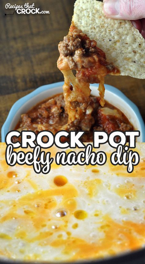 Beef Nacho Dip, Nachos Dip Recipe, Nacho Cheese Dip, Cheese Dip Crock Pot, Nachos Recipe Beef, Chip Dip Recipes, Nacho Dip, Crock Pot Dips, Delicious Dips Recipes