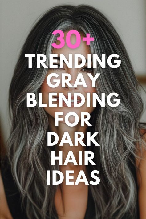 Woman with trendy gray-blended hair and text "30+ Trending Gray Blending For Dark Hair Ideas." Gray And Brown Hair Color, Embracing Gray Hair In Your 30s, Gray Blending With Money Piece, Black And Silver Ombre Hair, Reverse Frosting For Gray Hair, Low Maintenance Gray Blending, Gray Blending On Dark Hair, Grey Lowlights On Dark Hair, Dark Hair To Grey