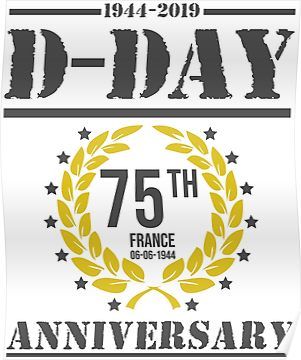 D-Day 75th Anniversary 1944 - 2019 Poster Battle Of Normandy, D Day Normandy, D Day Landings, Armistice Day, 75th Anniversary, Home Of The Brave, Day Of My Life, D Day, Hardcover Notebook