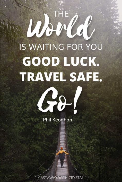 101 Safe Journey Quotes and Wishes (to Inspire and Show You Care) | Castaway with Crystal Safe Journey Quotes, Safe Travels Quote, Safe Quotes, Nature Quotes Inspirational, Travel Wishes, Best Travel Quotes, Journey Quotes, Safe Journey, Travel Quotes Inspirational