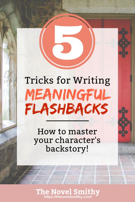 5 Tricks for Writing Meaningful Flashbacks How To Write Backstory, How To Write Flashbacks, How To Write An Ending To A Story, Writing Backstory, How To Write A Flashback Scene, How To Write The First Chapter Of A Book, Writing Tips First Chapter, Writing Mystery, Writing Types