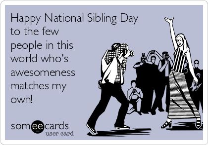 Sibling Day Quotes, Siblings Day Quotes, Sibling Day, National Siblings Day, Siblings Day, National Sibling Day, Funny Family, Drama Queen, Family Humor