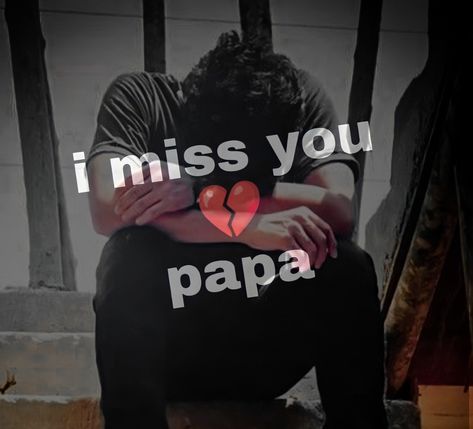 I Miss You Papa, Miss You Papa Images, Miss U Papa, Papa Image, Miss You Papa, Father Photo, Cover Pics For Facebook, Wood Bed Design, People Faces