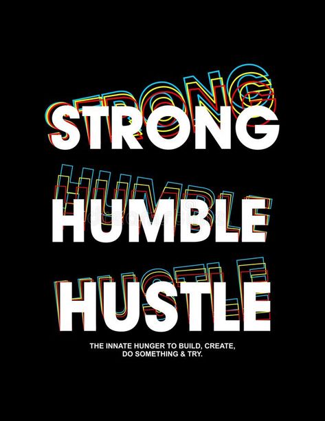 Hustle Illustration, Humble Hustle, Design Jersey, Shirt Logo Design, Tshirt Design Inspiration, Typography Poster Design, Shirt Design Inspiration, Graphic Design Fonts, Graphic Tshirt Design