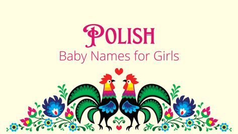 From Ada to Natalia to Elena, this list of Polish baby names for girls is filled with many beautiful options. Explore the names and their meanings, and find the perfect name for your daughter! #girlnames #babynames Polish Baby Names, Boy Names Aesthetic, Polish Boy, Names For Boys List, Polish People, Polish Names, Look And Find