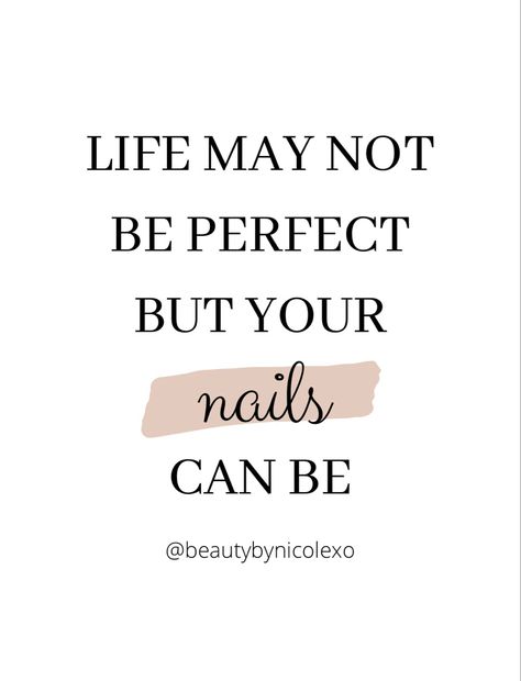 Captions For Nails Pictures, Nail Art Quotes Instagram, Nail Tech Profile Picture, Nails Text, Manicurist Quotes, Nails Quotes For Instagram, Nail Qoute Instagram, Nail Salon Social Media Posts, Nails Quotes