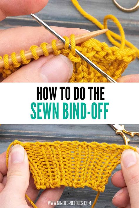 Binding Off Knitting How To, Finishing Knitted Edges, Cast Off Knitting How To, How To Finish Off Knitting, Stretchy Knit Bind Off, Sewn Bind Off, Bind Off Knitting Tutorials, Sewn Bind Off Knitting, Invisible Bind Off Knitting