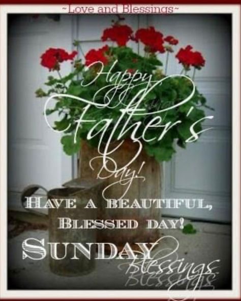 Happy Fathers Day Quotes Inspiration, Happy Father's Day Quotes Inspiration, Happy Fathers Day Friend, Happy Father's Day Greetings, Father's Day Scripture, Quote Good Morning, Holiday Blessings, Good Morning Friday Images, Father Day Quotes