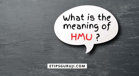 Have you ever got a text with a slang word, "hmu"? If Yes!!! then you probably don't know that there is more than one meaning of this word. The post HMU- 8 Different Meanings & How to Use it Perfectly? appeared first on . Hmu Mean, Makeup Film, Slang Phrases, S Meaning, Different Meaning, Be Patience, Slang Words, Urban Dictionary, Social Media Apps