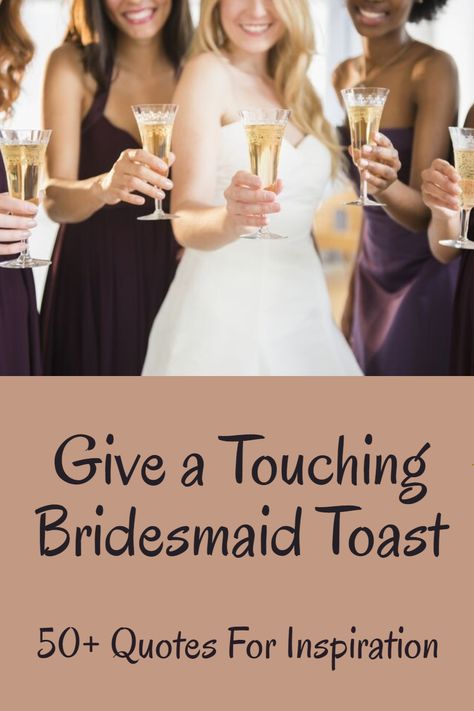 Wedding Toast Quotes, Bridesmaids Quotes, Bridesmaid Quotes, Sister Bridesmaid, Quotes For Inspiration, 50 Quotes, Wedding Toast, Lovely Eyes, Wedding Toasts