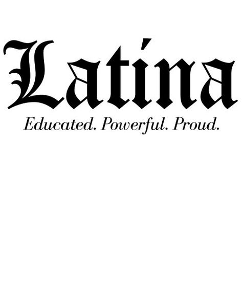 Latina by marijanadesigns | Redbubble Latina Background Aesthetic, Latina Power Aesthetic, Latina Sayings, Educated Latina Quotes, Proud Latina Quotes, Latina Power, Paper Cover, Cover Photos, Profile Picture