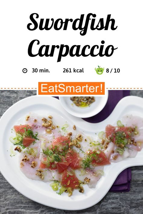 This swordfish carpaccio on a grapefruit salad topped with pine nuts by EAT SMARTER received an 8.7/10 on our health score! #lactosefree #lowcarb #vitaminrich #lowsugar #appetizer #fish #healthy #spring #diet #swordfish Carpaccio Recipe, Fish Healthy, Grapefruit Salad, Healthy Delicious Recipes, Salad Toppings, Toasted Pine Nuts, Seasonal Ingredients, Fish Fillet, Healthy Delicious