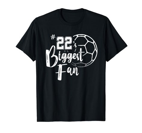 PRICES MAY VARY. Yay Number Twenty-Two! Support your favorite soccer player with the #22 Biggest Fan t-shirt. Soccer mom shirt, Soccer dad shirt, sister, brother, aunt, uncle or grandparent of Soccer player. From PicksPlace. #22's Biggest Fan shirt for Soccer Mom/Soccer Dad. Support youth Soccer: middle school, junior varsity, high school varsity and beyond! For other numbers just search for Soccer Biggest Fan plus number. Lightweight, Classic fit, Double-needle sleeve and bottom hem Soccer Dad Shirt, Number 22, Soccer Mom Shirt, Youth Soccer, Soccer Player, Soccer Mom, Fan Shirts, Soccer Shirts, Trending Tshirts