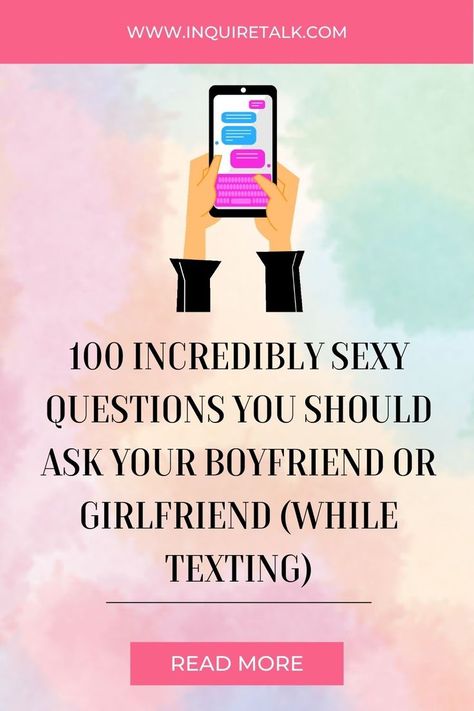 100 Incredibly Sexy Questions You Should Ask Your Boyfriend or Girlfriend (While Texting) Question For Boyfriend, Boyfriend Questions, Flirty Questions, Long Term Relationship, Questions To Ask, Your Boyfriend, Getting To Know You, Book Reviews, Getting To Know