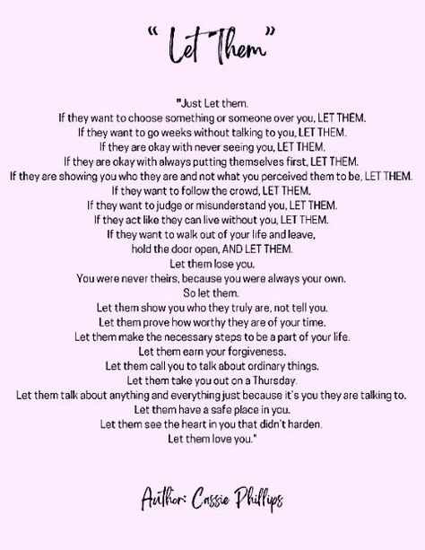 CHOOSING You Let Me Down, Let Them Poem Cassie Phillips, Choose People Who Choose You Quotes, Let Them Poem, No Matter What Quotes, Let Them Quotes, Backstabbers Quotes, Quotes Disappointment, Theory Quotes