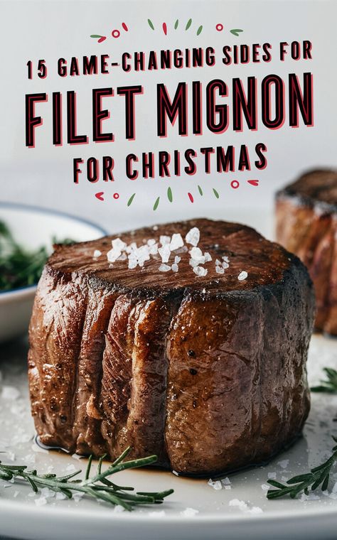 15 Mouthwatering Side Dishes to Serve With Filet Mignon this Christmas! ���🎄🍴 #filetmignon #christmasdinner #sidedishes Christmas Filet Mignon, Beef Tenderloin Side Dishes Holidays, Filet Mignon Dinner Ideas Sides, Filet Side Dishes, Sides For Filet Mignon Dishes, Christmas Steak Dinner Sides, Sides For Filet Mignon, Surf And Turf Christmas Dinner, Filet Mignon Side Dishes