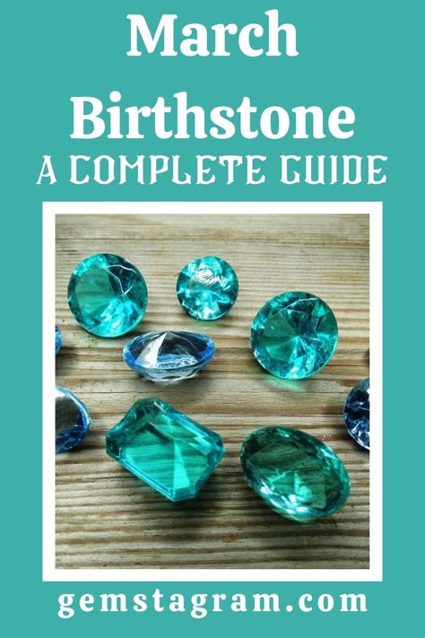 Are you born in the month of March and wondering what is the related birthstone to this month? If yes, then you’re in the right place. #MarchBirthstone #Guide March Meaning, March Gemstone, Birthstones By Month, March Born, Born In March, March Month, Month Of March, Birthstone Colors, Latin Words