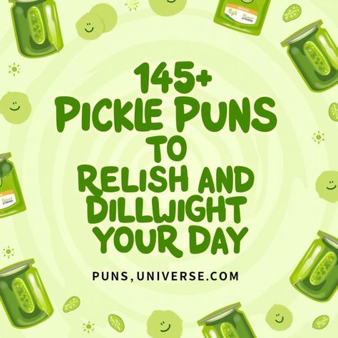 Get ready to brine your day with laughter with "145+ Pickle Puns to Relish and Dill-light Your Day!" This jar of giggles is perfect for pun enthusiasts and pickle lovers alike. Y

Whether you're in a pickle or just need a laugh, these puns are sure to tickle your pickle. Don't let these jokes slip through your fingers—save this pin and add a little zest to your day! 

#puns #picklePuns #funny #wordplay #pickleJokes #relishthepun She Asked For No Pickles, Pickle Jokes, Funny Pickle Quotes, Pickle Quotes, National Pickle Day, Pickle Puns, Skeleton Puns, Pickles Comics, Creative Captions