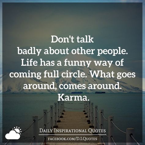 talking about others quotes - Yahoo Image Search Results Dont Talk About My Kids Quotes, People Talking Bad About You Quote, Mouth Quote, Funny Karma Quotes, Neighbor Quotes, Dont Talk To Me, Karma Funny, Dont Talk, Bad Quotes