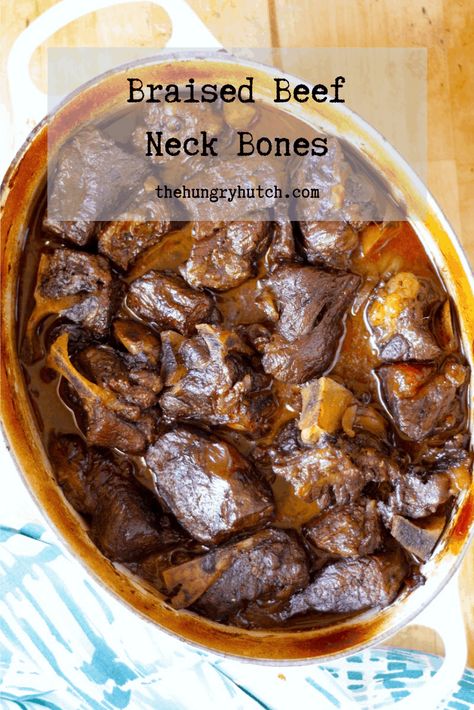 Braised Beef Neck Bones Recipe | The Hungry Hutch Beef Neck Recipe, Beef Neckbones Recipe, Baked Neck Bones Recipe, Beef Neck Bones Recipe Slow Cooker, Neckbone Recipe, Beef Neck Bones Recipe, Neck Bones Recipe, Pork Neck Bones Recipe, Beef Soup Bones