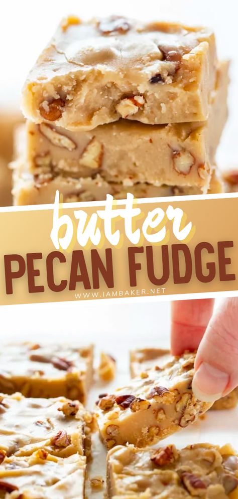 Butter Pecan Recipes, Pecan Fudge Recipes, Thanksgiving Fudge Recipes, Thanksgiving Fudge, Pecan Praline Fudge Recipe, Cookie Butter Fudge, Caramel Pecan Fudge, Butter Pecan Fudge, Butter Pecan Fudge Recipe