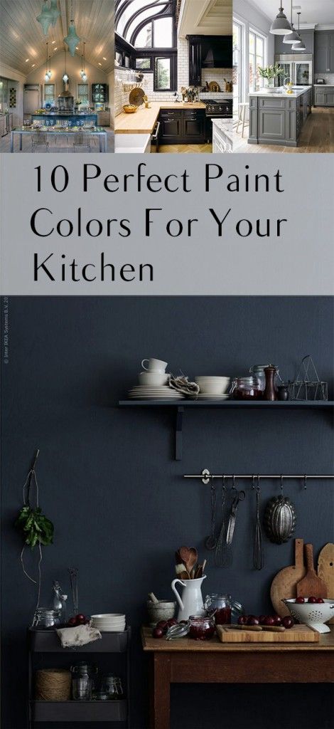 10 Perfect Paint Colors For Your Kitchen Best Colors For Kitchen Walls, Best Colors For Kitchen, Colors For Kitchen Walls, Trendy Paint Colors, Wall Color Schemes, Kitchen Color Palettes, Accent Wall In Kitchen, Best Kitchen Colors, Paint For Kitchen Walls