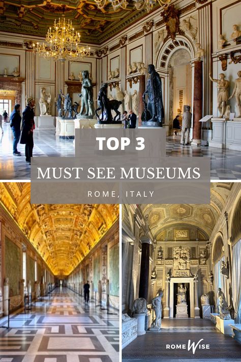 Let's say you really have a short time in Rome.

If you want to visit at least one of the top 3 spots in Rome, that have the biggest collections of art and archeology, don't miss these! 

For more info on all the best museums of Rome to visit, keep reading! Rome Museum Aesthetic, Best Colosseum Tour, Rome Italy Museums, Borghese Gallery Rome, Archaeology, Where To Go, Art Museum, Rome, Places To See