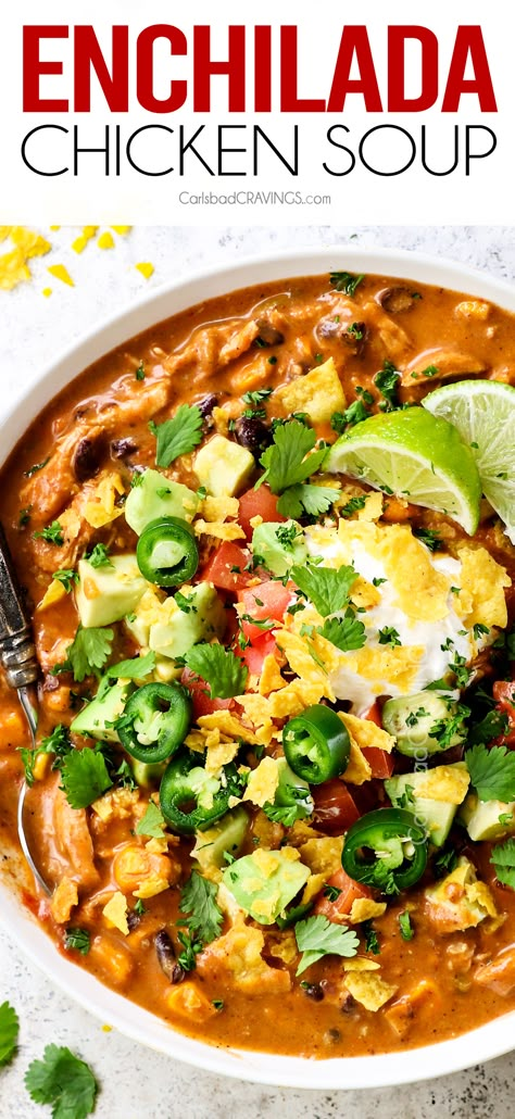 Carlsbad Cravings Soup Recipes, Mexican Chicken Soups, Chicken Soup Mexican Style, Chicken Enchilada Soup Easy, Chicken Enchilada Soup Healthy, Enchiladas Soup Recipe, Best Chicken Enchilada Soup, Slow Cooker Chicken Enchilada Soup, Enchiladas Soup