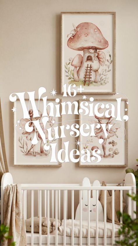 A whimsical nursery featuring framed fairy and mushroom artwork above a white crib with soft, cozy bedding. Bridgerton Nursery Ideas, Whimsical Nursery Ideas, Taylor Swift Nursery, Mary Poppins Nursery, Butterfly Nursery Themes, Enchanted Nursery, Quirky Nursery, Chinoiserie Nursery, Unique Nursery Themes