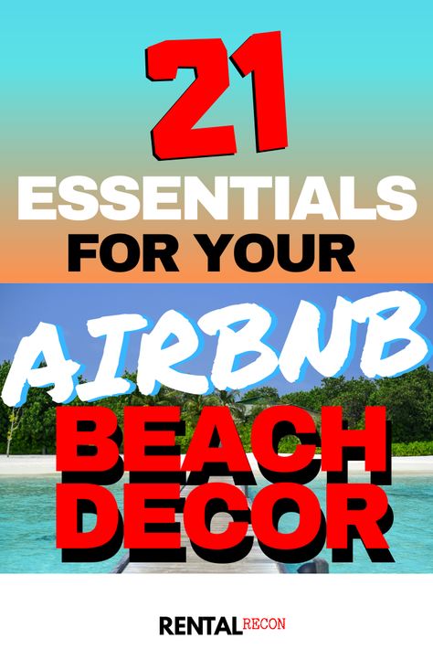 These are the essentials for your Airbnb beach decor! The first essential is.... #airbnbbeachdecor #airbnbessentials #airbnbhosting Beach House Airbnb, Small Beach Apartment Decor, Airbnb Decor Room Ideas Beach, Beach Rental Packing List, Beach Airbnb Decor, Beach Airbnb, Beach Rental Decor, Beach Vacation Rental Decor, Vacation Rental Signs